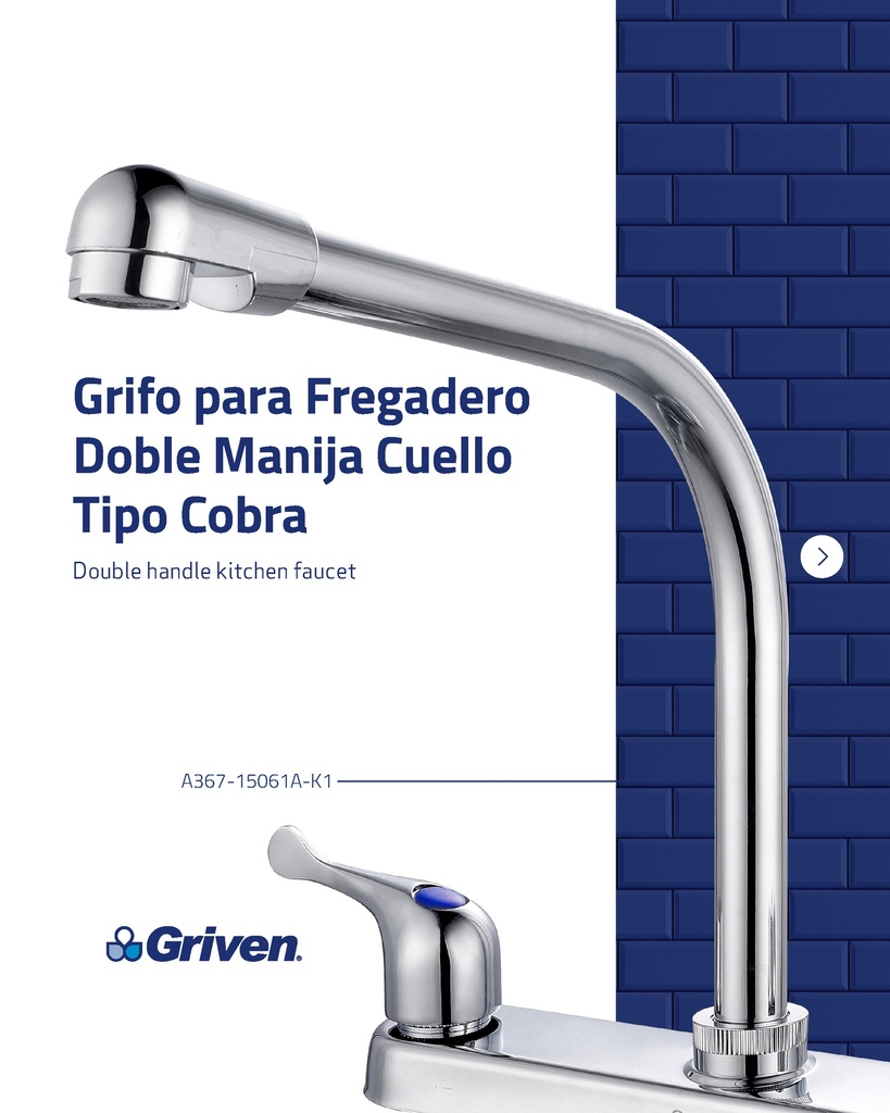 Grifo para Fregadero Doble Manija Cuello Tipo Cobra GRIVEN