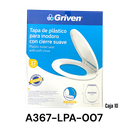 [A367-LPA-007] TAPA DE PLASTICO PARA INODORO 17&quot; GRIVEN CIERRE SUAVE